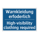 Warnkleidung erfoderlich - High-visibility clothing required/.../