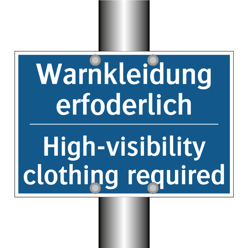 Warnkleidung erfoderlich - High-visibility clothing required/.../