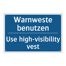 Warnweste benutzen - Use high-visibility vest