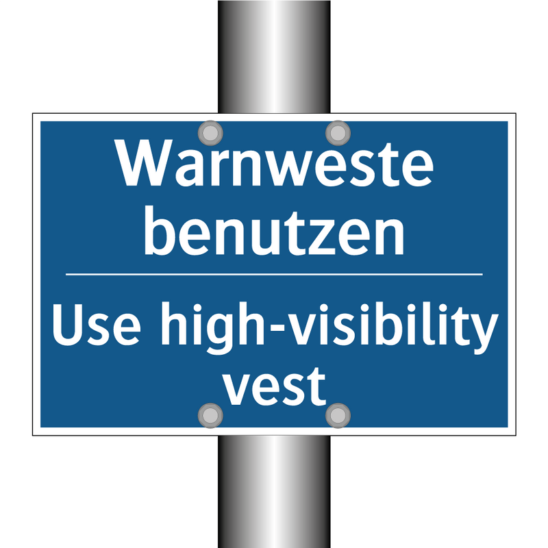 Warnweste benutzen - Use high-visibility vest