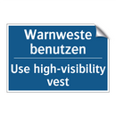 Warnweste benutzen - Use high-visibility vest