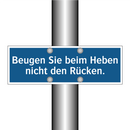 Beugen Sie beim Heben nicht den Rücken.