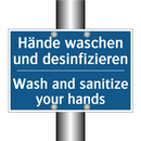 Hände waschen und desinfizieren/.../ - Wash and sanitize your hands