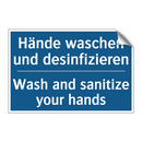 Hände waschen und desinfizieren/.../ - Wash and sanitize your hands