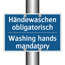 Händewaschen obligatorisch - Washing hands mandatory