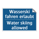 Wasserski fahren erlaubt - Water skiing allowed