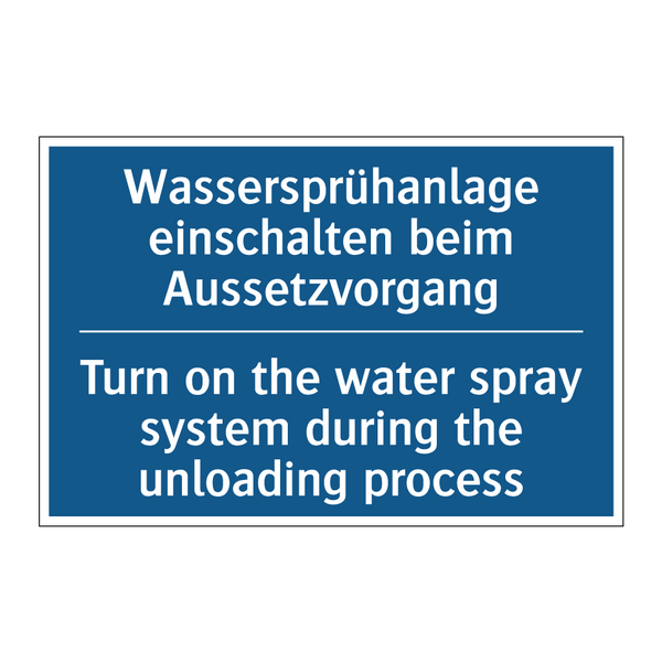 Wassersprühanlage einschalten /.../ - Turn on the water spray system /.../