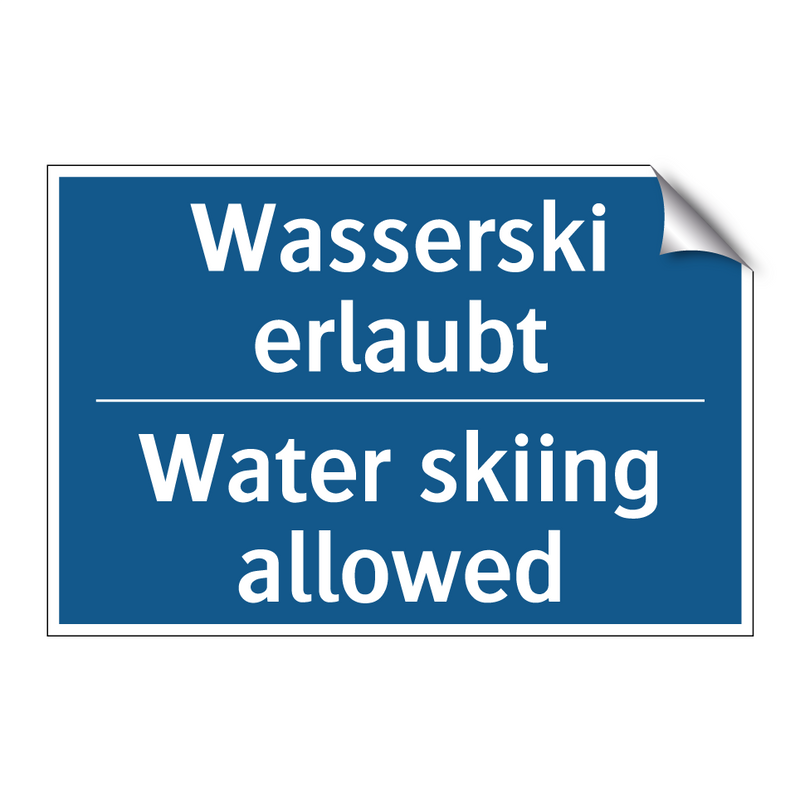 Wasserski erlaubt - Water skiing allowed