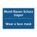Mund-Nasen-Schutz tragen - Wear a face mask