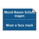 Mund-Nasen-Schutz tragen - Wear a face mask