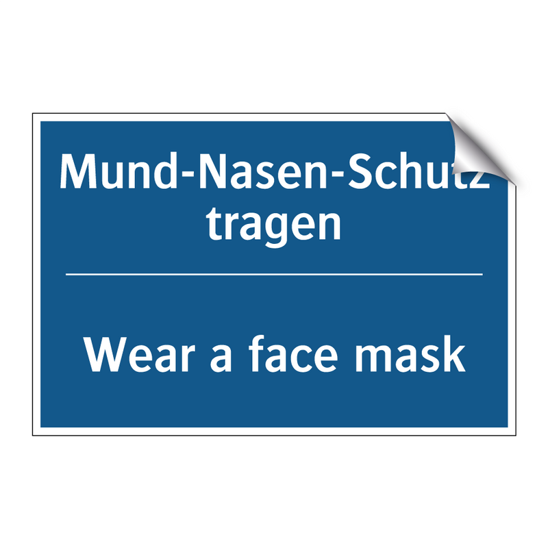 Mund-Nasen-Schutz tragen - Wear a face mask