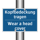 Kopfbedeckung tragen - Wear a head cover