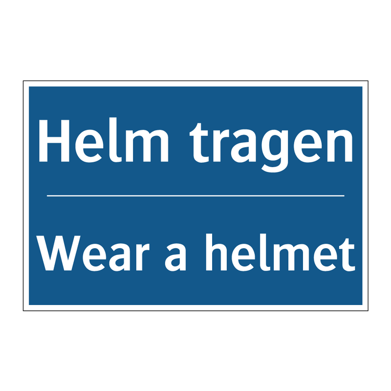 Helm tragen - Wear a helmet