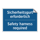 Sicherheitsgurt erforderlich - Safety harness required