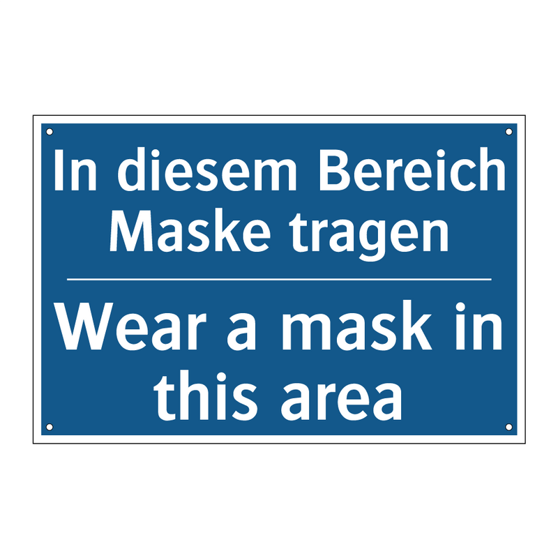 In diesem Bereich Maske tragen - Wear a mask in this area