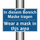 In diesem Bereich Maske tragen - Wear a mask in this area