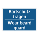 Bartschutz tragen - Wear beard guard