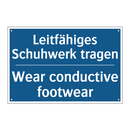 Leitfähiges Schuhwerk tragen - Wear conductive footwear