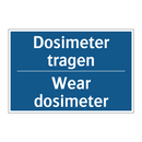 Dosimeter tragen - Wear dosimeter