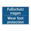 Fußschutz tragen - Wear foot protection