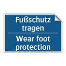 Fußschutz tragen - Wear foot protection