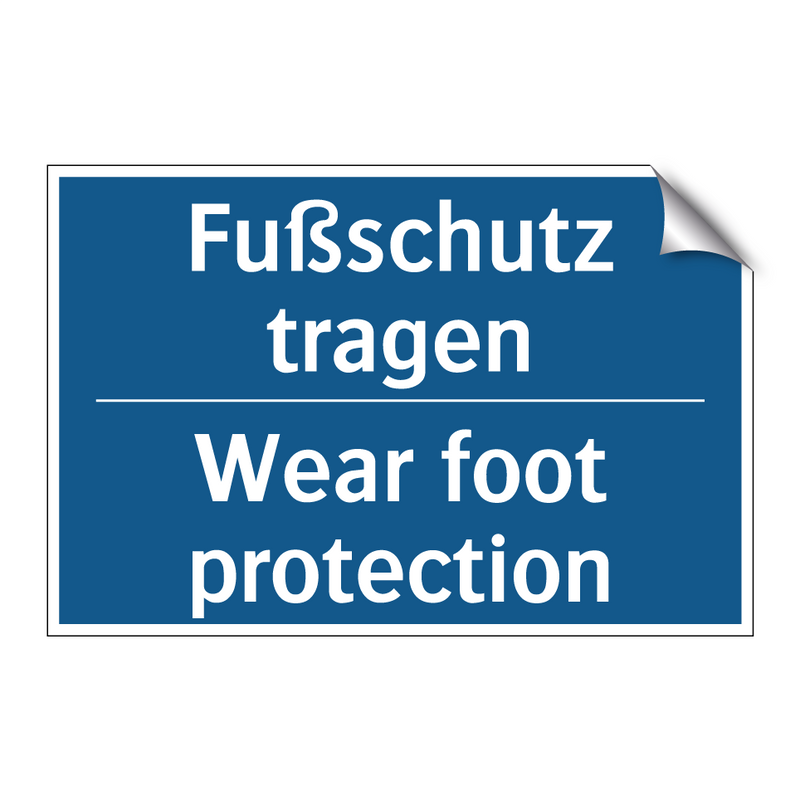 Fußschutz tragen - Wear foot protection