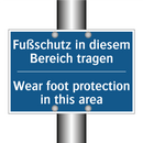 Fußschutz in diesem Bereich tragen/.../ - Wear foot protection in this area/.../