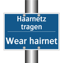 Haarnetz tragen - Wear hairnet