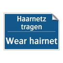 Haarnetz tragen - Wear hairnet