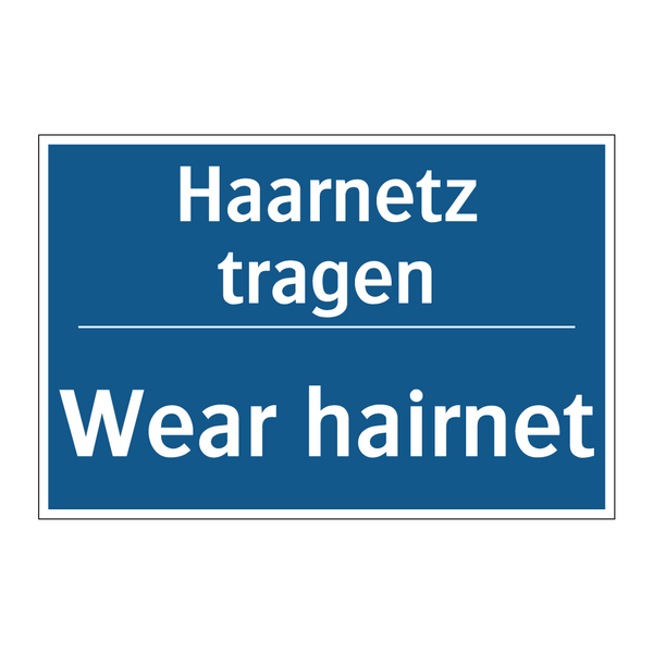 Haarnetz tragen - Wear hairnet