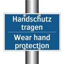 Handschutz tragen - Wear hand protection