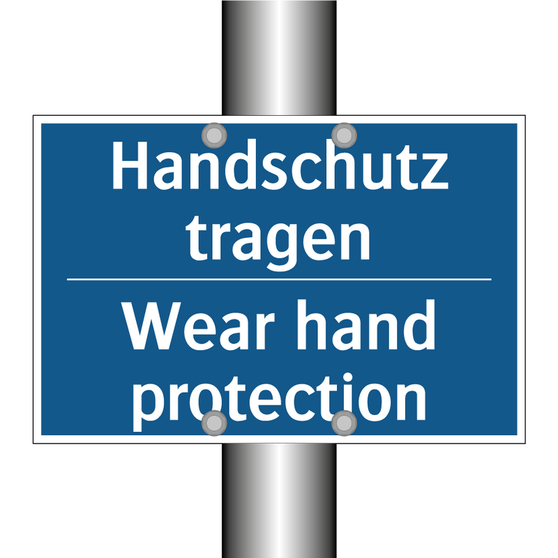 Handschutz tragen - Wear hand protection
