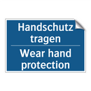 Handschutz tragen - Wear hand protection