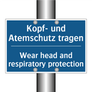 Kopf- und Atemschutz tragen - Wear head and respiratory protection/.../