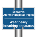 Schweres Atemschutzgerät tragen/.../ - Wear heavy breathing apparatus