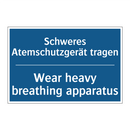 Schweres Atemschutzgerät tragen/.../ - Wear heavy breathing apparatus