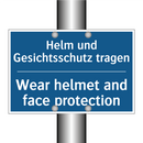 Helm und Gesichtsschutz tragen - Wear helmet and face protection/.../