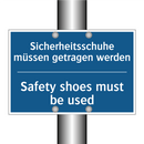 Sicherheitsschuhe müssen getragen /.../ - Safety shoes must be used