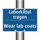Laborkittel tragen - Wear lab coats
