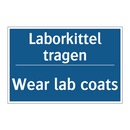 Laborkittel tragen - Wear lab coats
