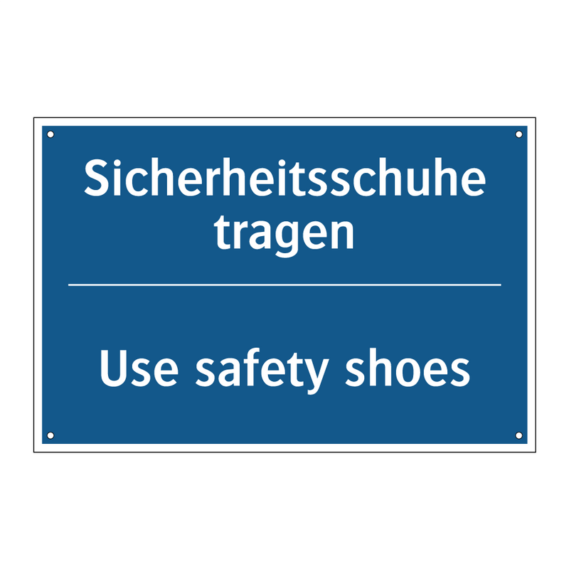 Sicherheitsschuhe tragen - Use safety shoes