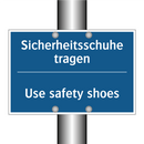Sicherheitsschuhe tragen - Use safety shoes