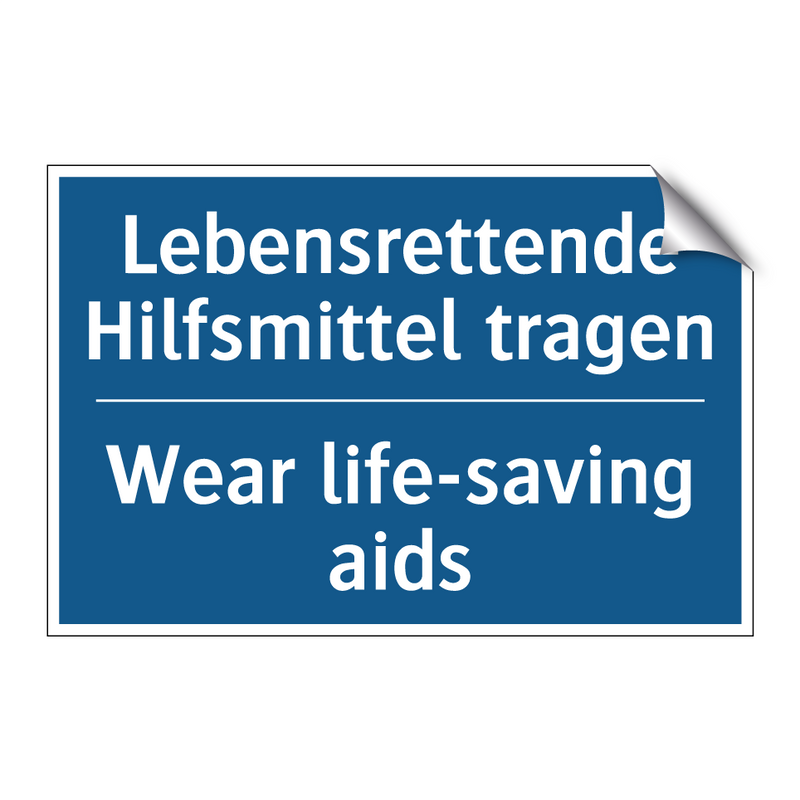 Lebensrettende Hilfsmittel tragen/.../ - Wear life-saving aids