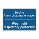 Leichte Atemschutzmaske tragen - Wear light respiratory protection/.../