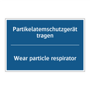 Partikelatemschutzgerät tragen - Wear particle respirator