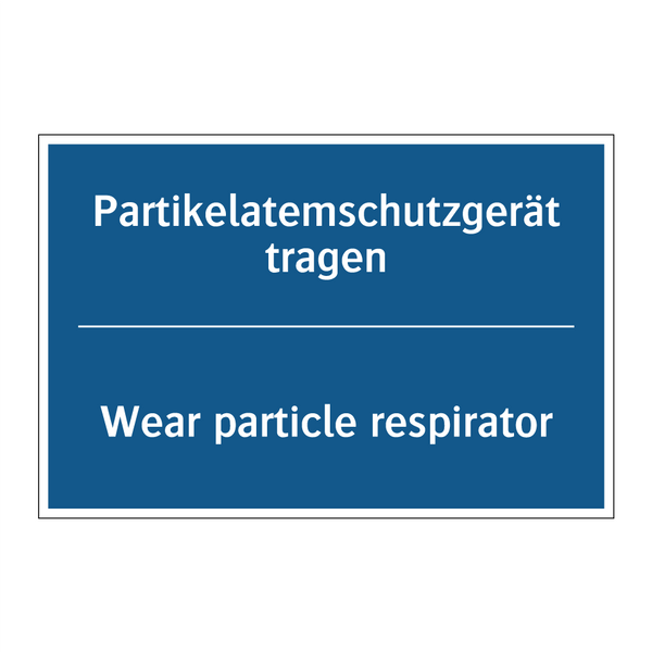 Partikelatemschutzgerät tragen - Wear particle respirator