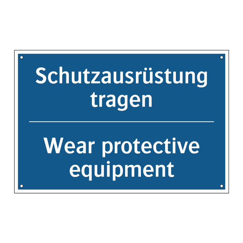 Schutzausrüstung tragen - Wear protective equipment