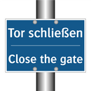 Tor schließen - Close the gate