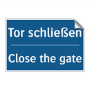 Tor schließen - Close the gate