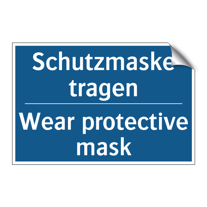 Schutzmaske tragen - Wear protective mask